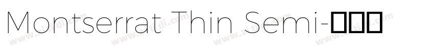 Montserrat Thin Semi字体转换